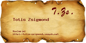 Totis Zsigmond névjegykártya